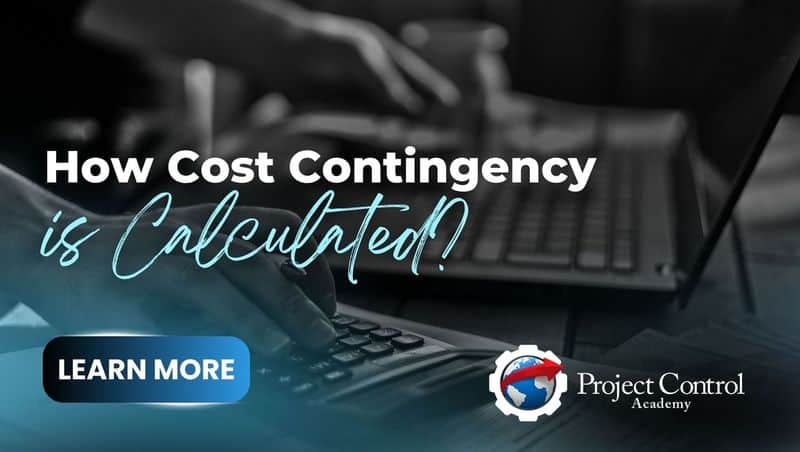How Cost Contingency Is Calculated