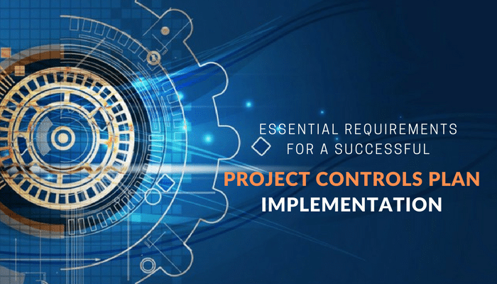 Project Controls Plan Implementation