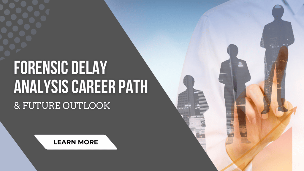 Forensic Delay Analysis Career Path